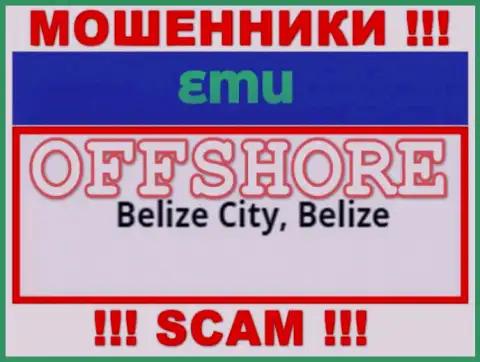 Избегайте работы с интернет-ворами EMU, Belize - их место регистрации