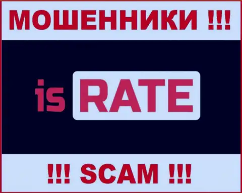 Is Rate - это SCAM !!! ЛОХОТРОНЩИКИ !!!
