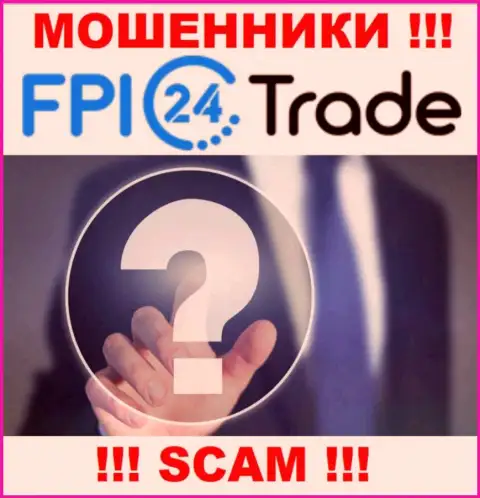 В сети internet нет ни одного упоминания о руководителях шулеров FPI 24 Trade