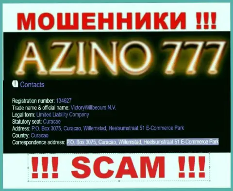 P.O. Box 3075, Curacao, Willemstad, Heelsumstraat 51 E-Commerce Park - отсюда, с офшорной зоны, internet мошенники Azino 777 безнаказанно лишают денег своих клиентов