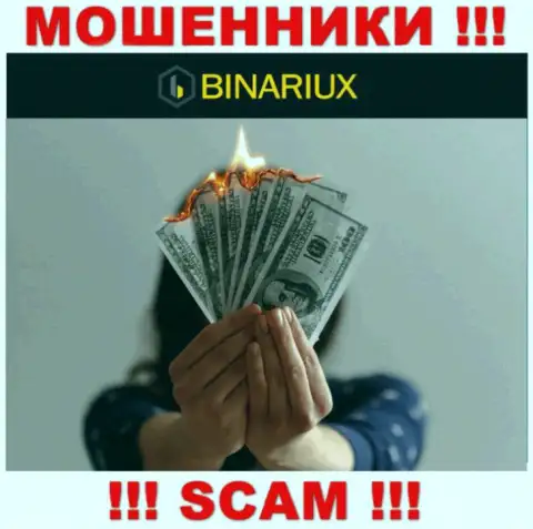 Вы ошибаетесь, если ждете прибыль от взаимодействия с компанией Binariux - это ВОРЮГИ !!!