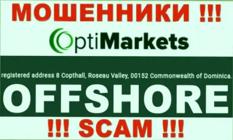Будьте бдительны internet кидалы Opti Market расположились в офшорной зоне на территории - Dominika