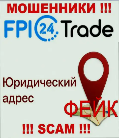 С обманной компанией FPI 24 Trade не работайте совместно, инфа в отношении юрисдикции ложь