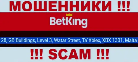 28, GB Buildings, Level 3, Watar Street, Ta`Xbiex, XBX 1301, Malta - юридический адрес, по которому пустила корни организация BetKing One