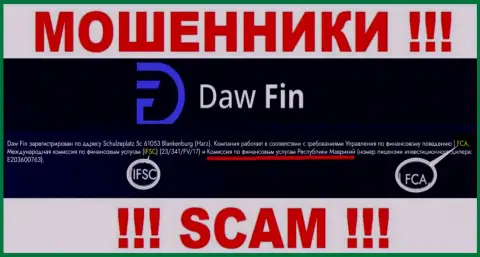 Контора DawFin Net неправомерно действующая, и регулирующий орган у нее такой же мошенник