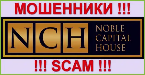 Noble Capital House - это МОШЕННИКИ !!! SCAM !!!